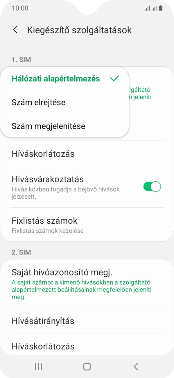 Válaszd a Szám megjelenítése lehetőséget a hívószámküldés bekapcsolásához.