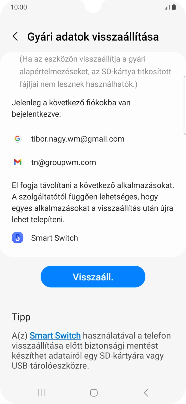 Válaszd a Visszaáll. lehetőséget.