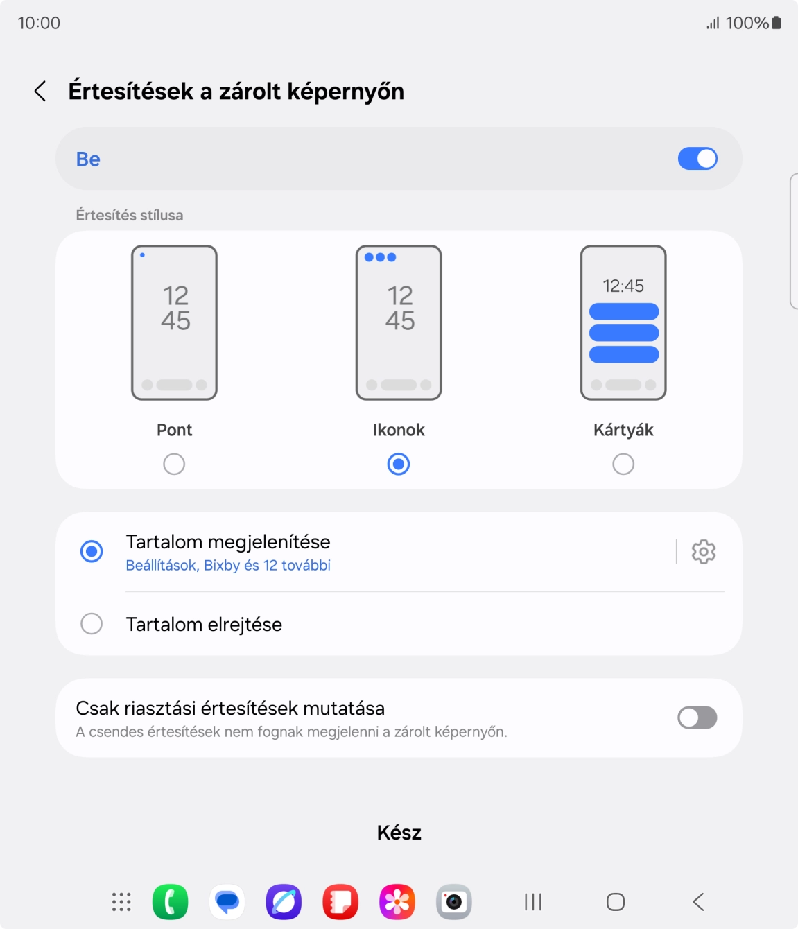 Válaszd a kívánt beállításokat a funkciók be- vagy kikapcsolásához.