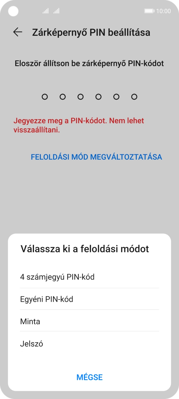 Válaszd ki a kívánt képernyőzárkódot, és kövesd a kijelzőn megjelenő utasításokat egy extra képernyőzár létrehozásához. Válaszd ki a kívánt képernyőzárkódot, és kövesd a kijelzőn megjelenő utasításokat egy extra képernyőzár létrehozásához.