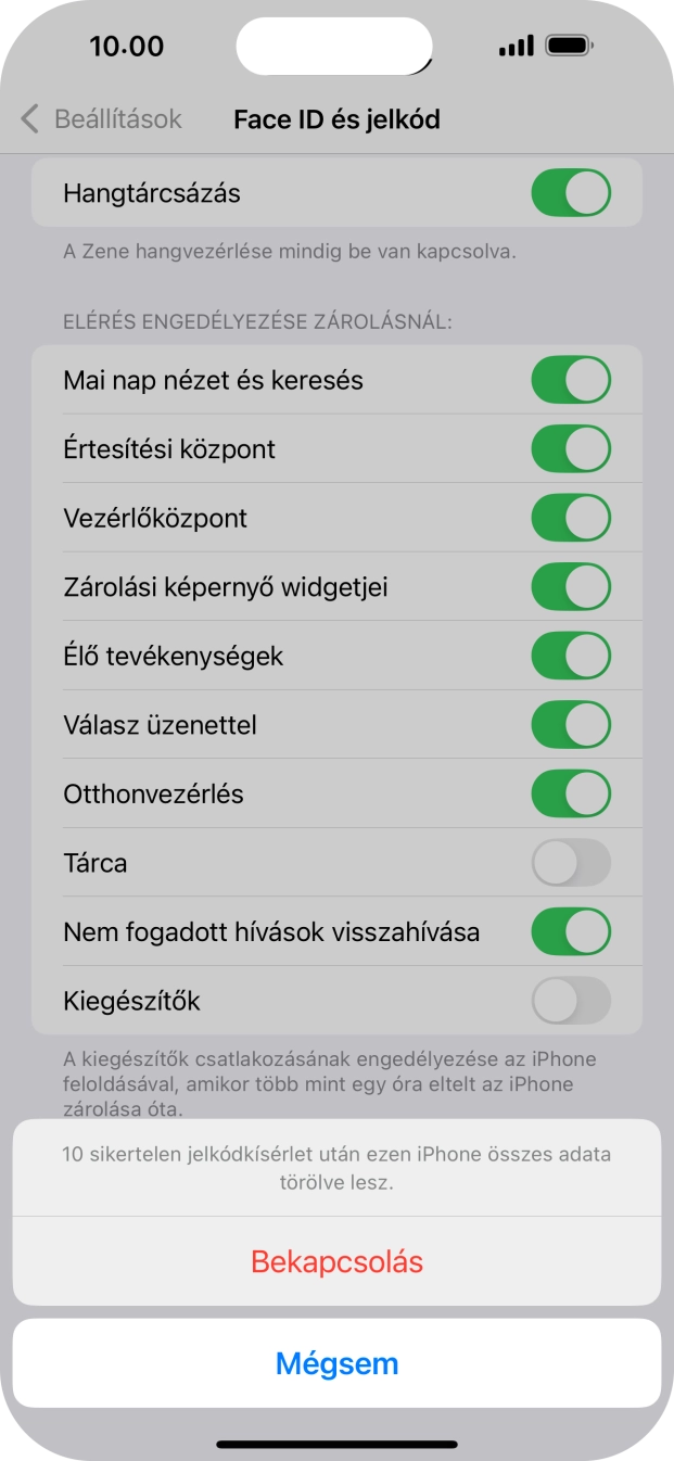 Ha bekapcsolod a funkciót, válaszd a Bekapcsolás lehetőséget.