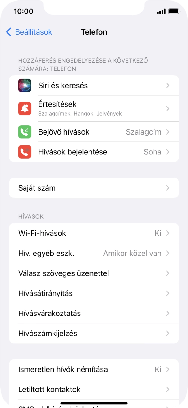 Válaszd a Hívószámkijelzés lehetőséget. Válaszd a Hívószámkijelzés lehetőséget.