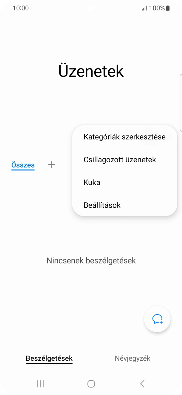 Válaszd a Beállítások lehetőséget. Válaszd a Beállítások lehetőséget.