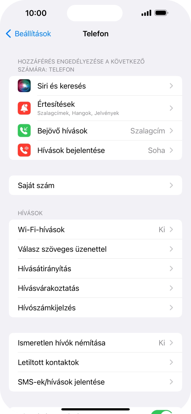 Válaszd a Hívószámkijelzés lehetőséget. Válaszd a Hívószámkijelzés lehetőséget.