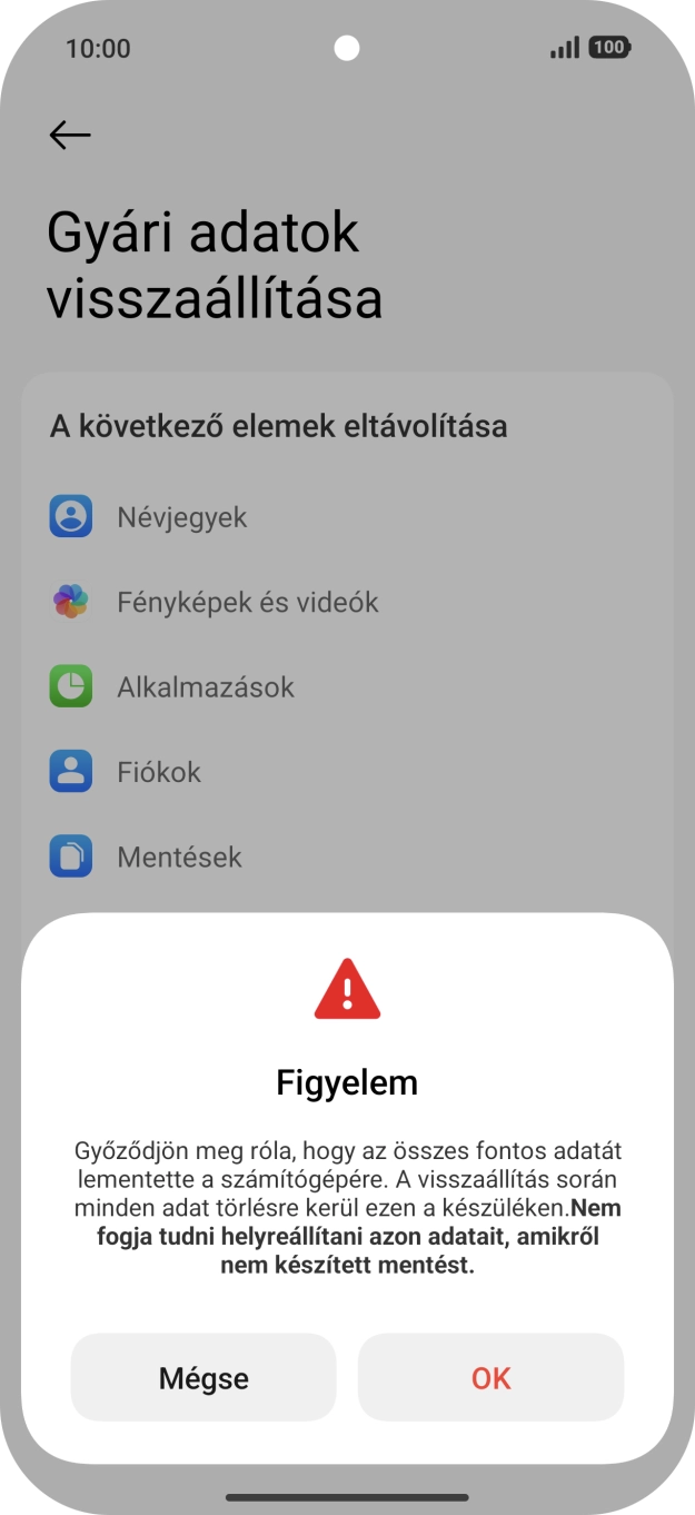 Válaszd az OK lehetőséget. Várj egy kicsit, amíg a telefon visszaállítja a gyári beállításokat. A telefon konfigurálásához és ahhoz, hogy üzemkész állapotba hozd, kövesd a képernyőn megjelenő utasításokat. Válaszd az OK lehetőséget. Várj egy kicsit, amíg a telefon visszaállítja a gyári beállításokat. A telefon konfigurálásához és ahhoz, hogy üzemkész állapotba hozd, kövesd a képernyőn megjelenő utasításokat.