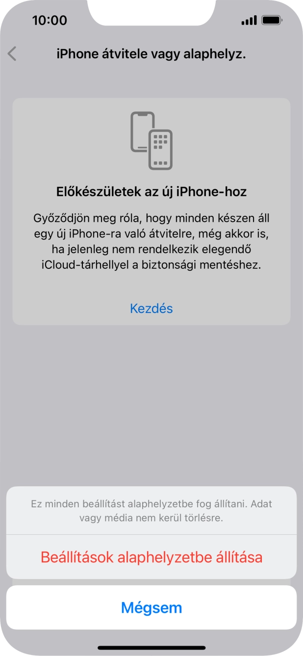 Válaszd a Beállítások alaphelyzetbe állítása lehetőséget. Várj egy kicsit, amíg a telefon visszaállítja a gyári beállításokat. A telefon konfigurálásához és ahhoz, hogy üzemkész állapotba hozd, kövesd a képernyőn megjelenő utasításokat. Válaszd a Beállítások alaphelyzetbe állítása lehetőséget. Várj egy kicsit, amíg a telefon visszaállítja a gyári beállításokat. A telefon konfigurálásához és ahhoz, hogy üzemkész állapotba hozd, kövesd a képernyőn megjelenő utasításokat.