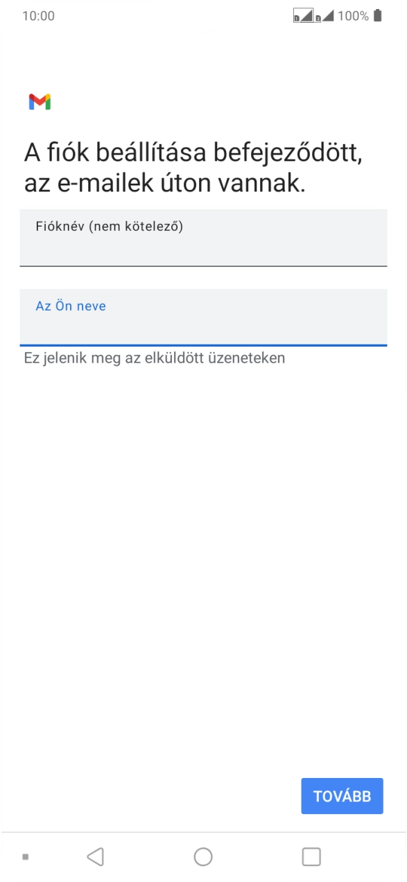 Válaszd a TOVÁBB lehetőséget.