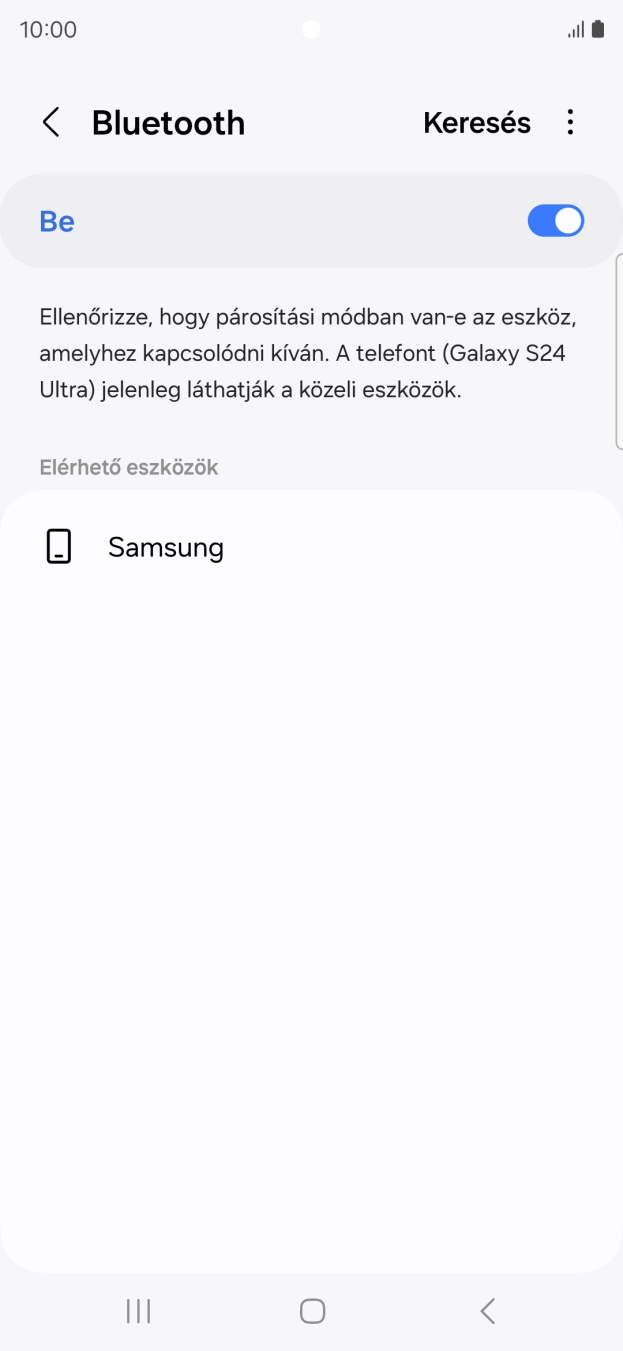 Válaszd ki a kívánt Bluetooth-eszközt, és kövesd a kijelzőn megjelenő utasításokat annak telefonodhoz történő csatlakoztatásához. Válaszd ki a kívánt Bluetooth-eszközt, és kövesd a kijelzőn megjelenő utasításokat annak telefonodhoz történő csatlakoztatásához.