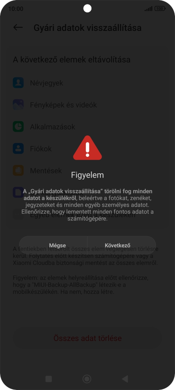 Válaszd a Következő lehetőséget.