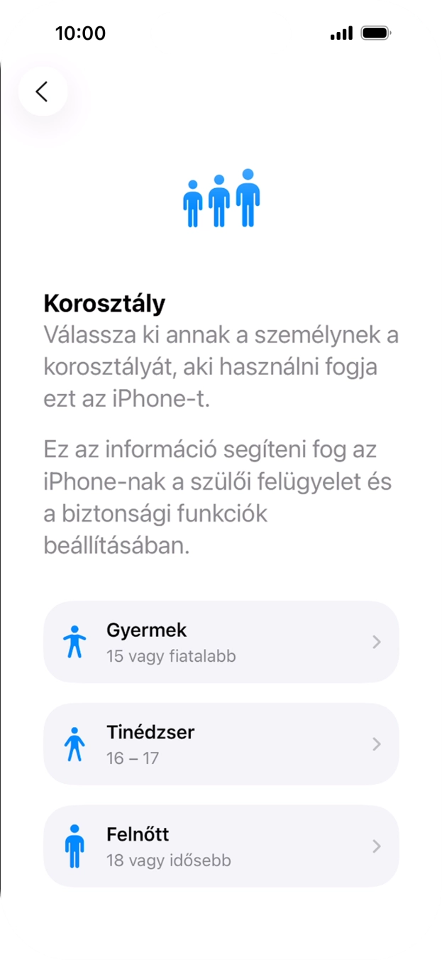 Válaszd a Felnőtt lehetőséget.