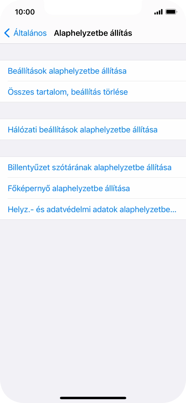 Válaszd a Beállítások alaphelyzetbe állítása lehetőséget. Válaszd a Beállítások alaphelyzetbe állítása lehetőséget.