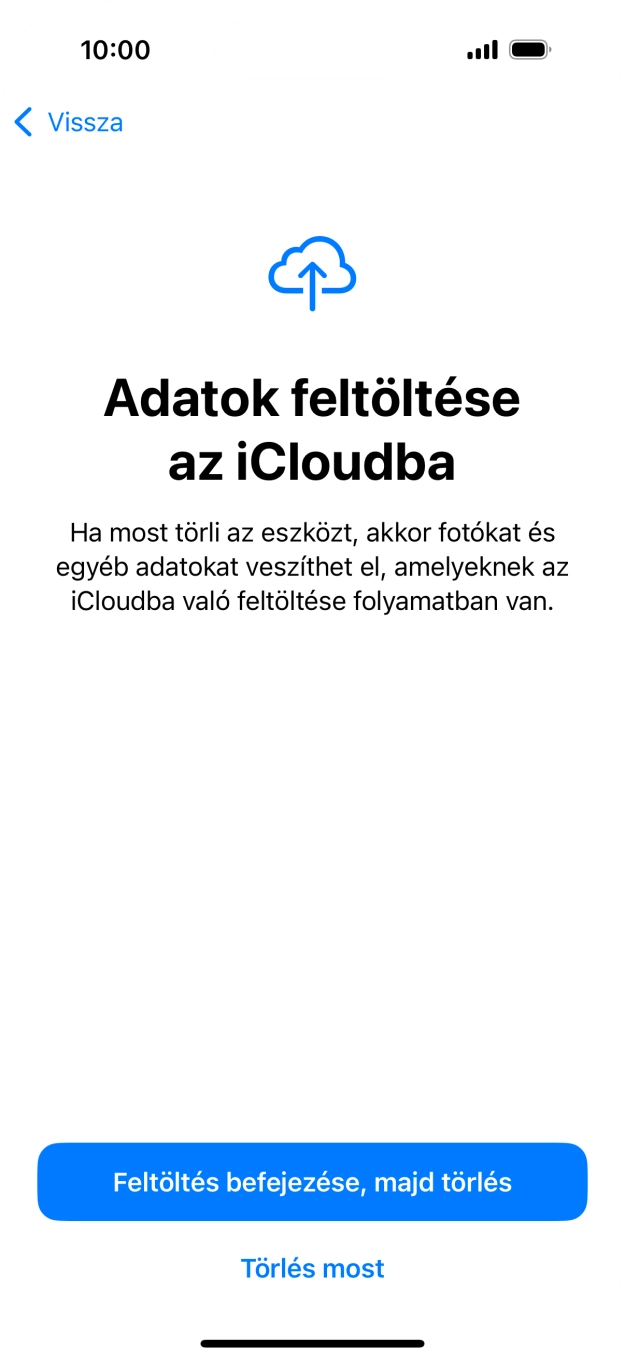 Válaszd a Törlés most lehetőséget.