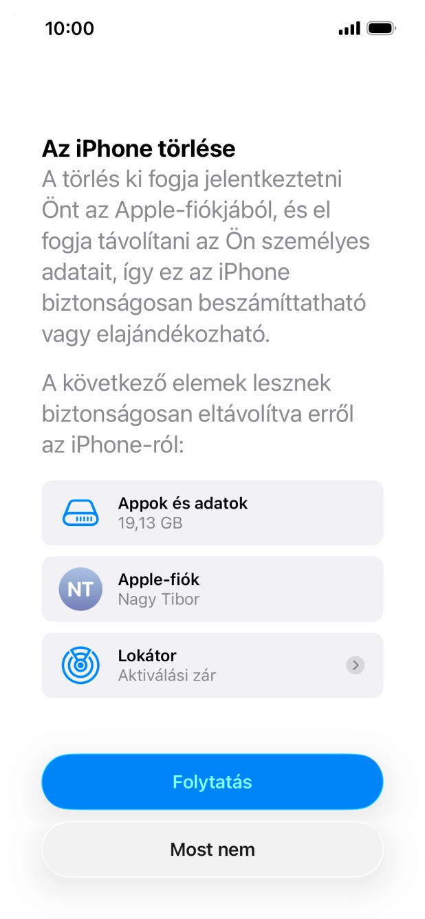 Válaszd a Folytatás lehetőséget.