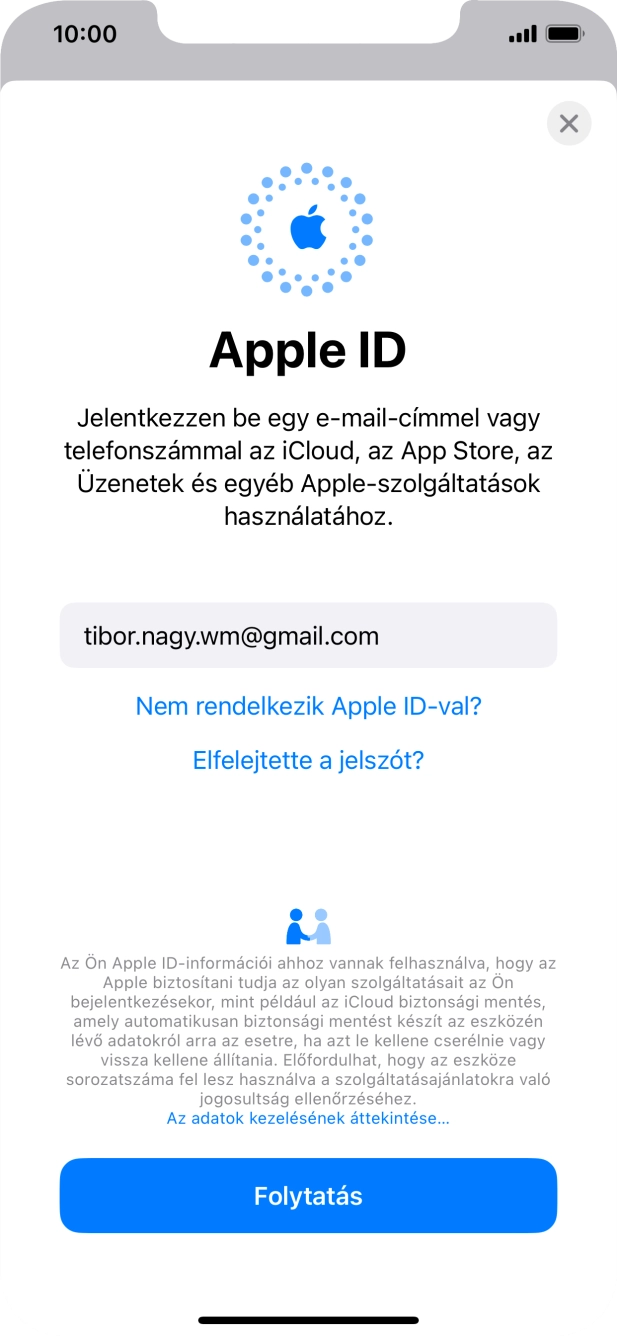 Válaszd a Folytatás lehetőséget.