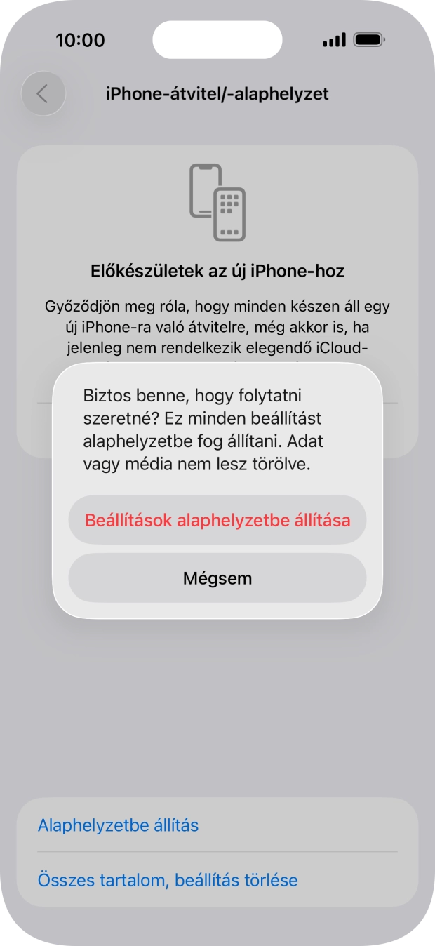 Válaszd a Beállítások alaphelyzetbe állítása lehetőséget. Várj egy kicsit, amíg a telefon visszaállítja a gyári beállításokat. A telefon konfigurálásához és ahhoz, hogy üzemkész állapotba hozd, kövesd a képernyőn megjelenő utasításokat. Válaszd a Beállítások alaphelyzetbe állítása lehetőséget. Várj egy kicsit, amíg a telefon visszaállítja a gyári beállításokat. A telefon konfigurálásához és ahhoz, hogy üzemkész állapotba hozd, kövesd a képernyőn megjelenő utasításokat.