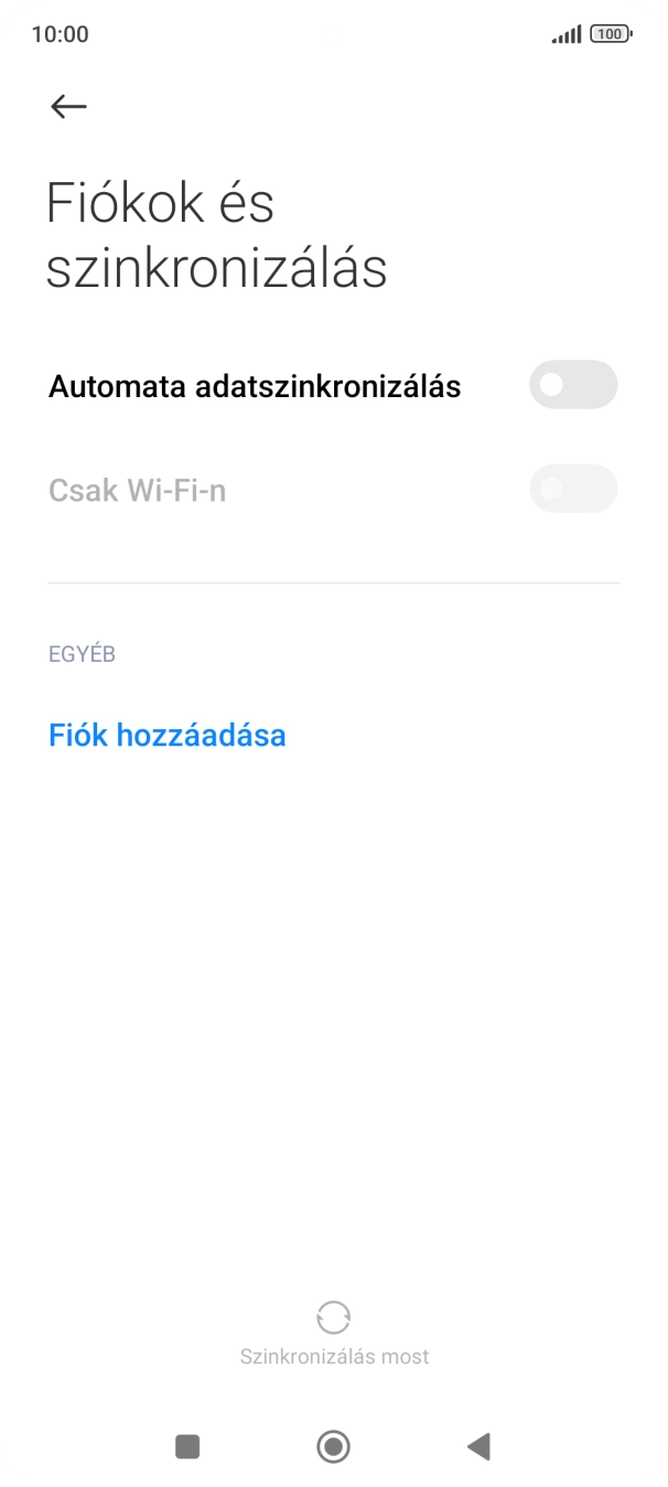 Válaszd a Fiók hozzáadása lehetőséget. Válaszd a Fiók hozzáadása lehetőséget.
