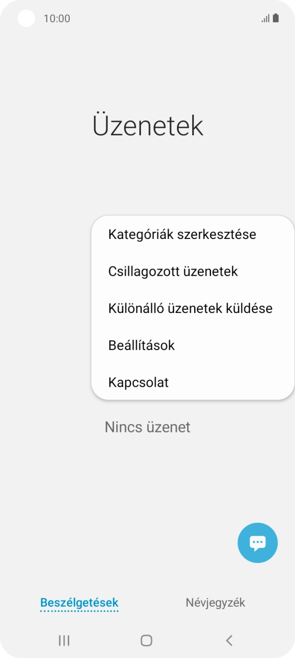 Válaszd a Beállítások lehetőséget. Válaszd a Beállítások lehetőséget.