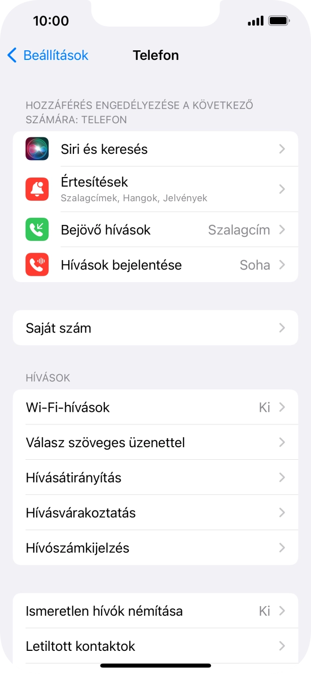 Válaszd a Hívószámkijelzés lehetőséget. Válaszd a Hívószámkijelzés lehetőséget.