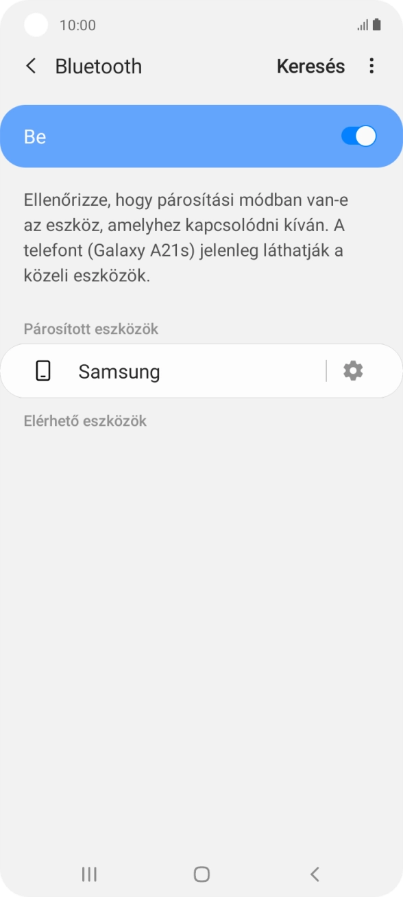 A befejezéshez, és ahhoz, hogy visszatérhess a főképernyőhöz, nyomd meg a főgombot.
