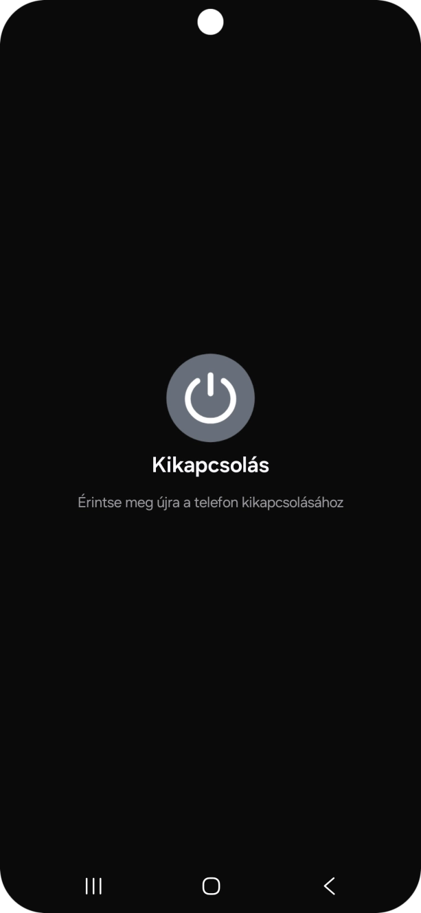 Válaszd a Kikapcsolás lehetőséget.
