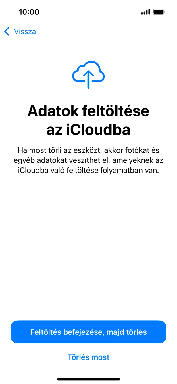 Válaszd a Törlés most lehetőséget.