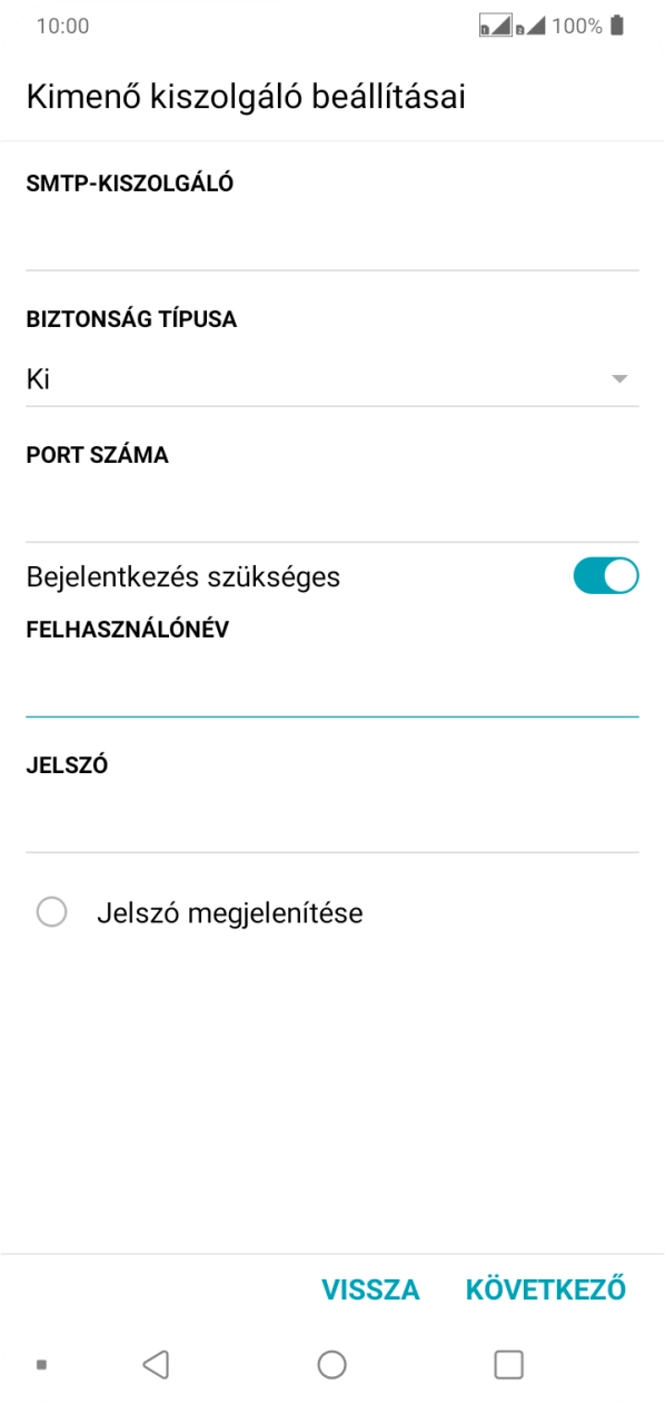 Kattints a „JELSZÓ” alatti mezőre, és írd be az e-mail szolgáltatód kimenő szerverének jelszavát.