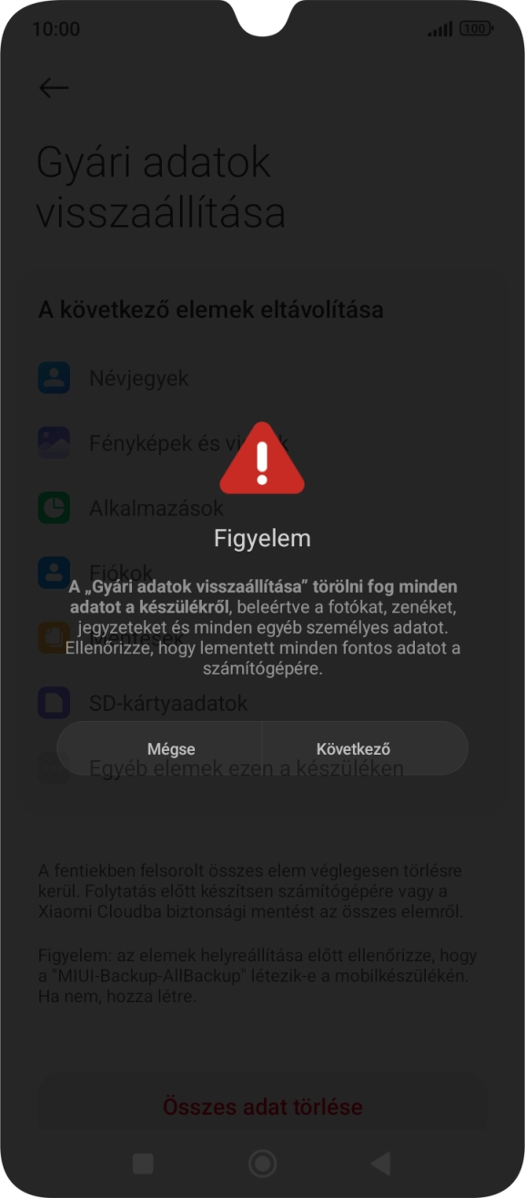 Válaszd a Következő lehetőséget.