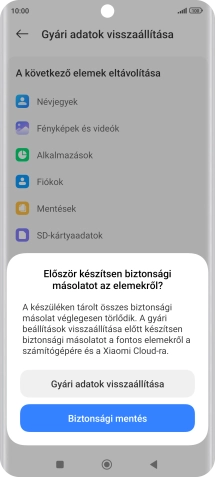 Válaszd a Gyári adatok visszaállítása lehetőséget.