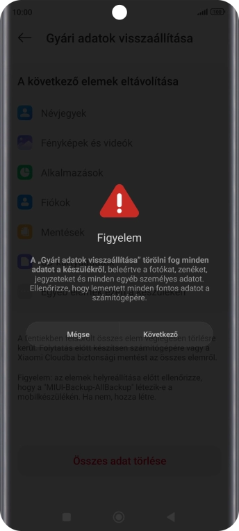 Válaszd a Következő lehetőséget.