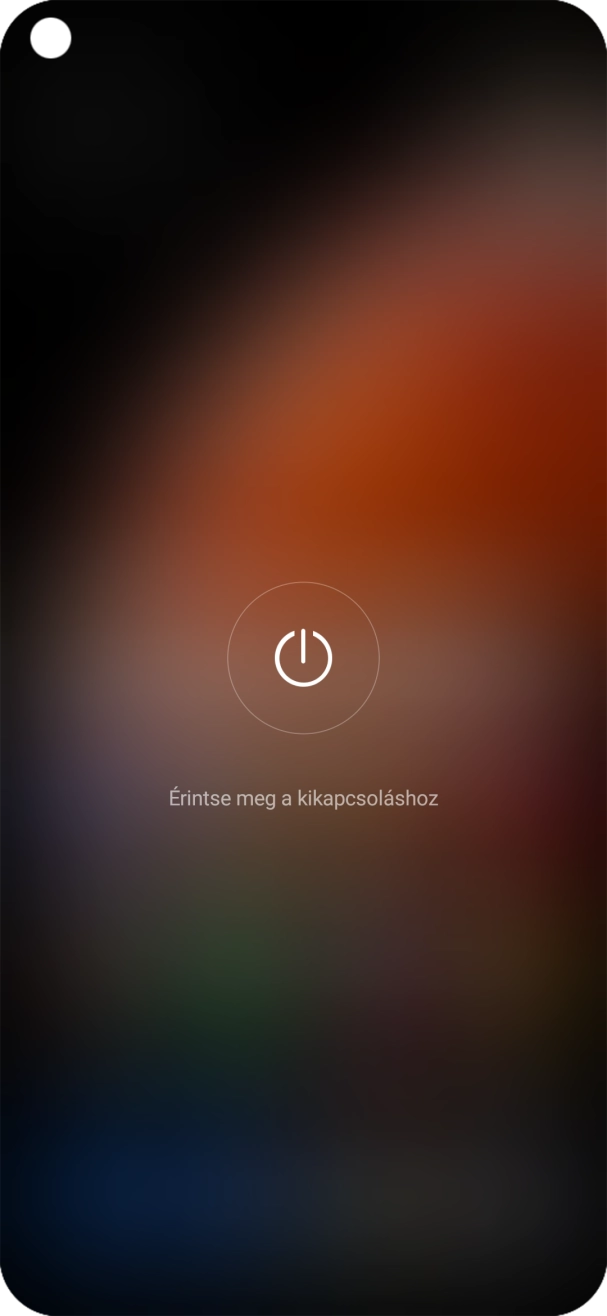 Válaszd az Érintse meg a kikapcsoláshoz lehetőséget.