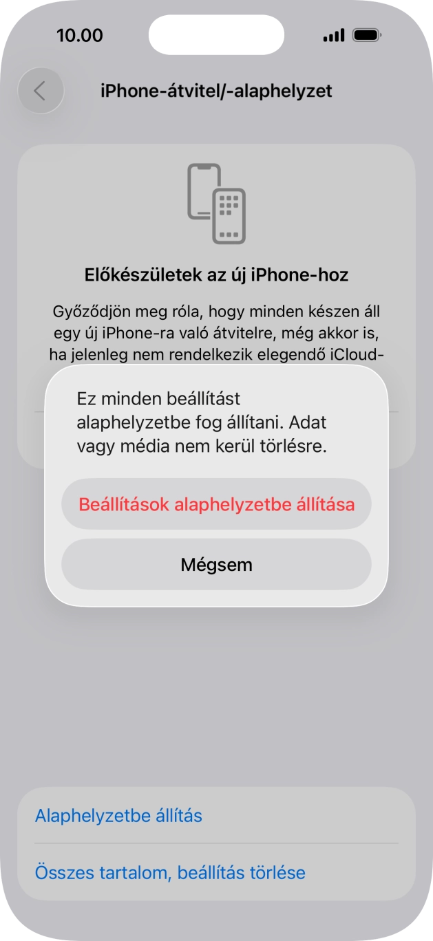 Válaszd a Beállítások alaphelyzetbe állítása lehetőséget. Válaszd a Beállítások alaphelyzetbe állítása lehetőséget.