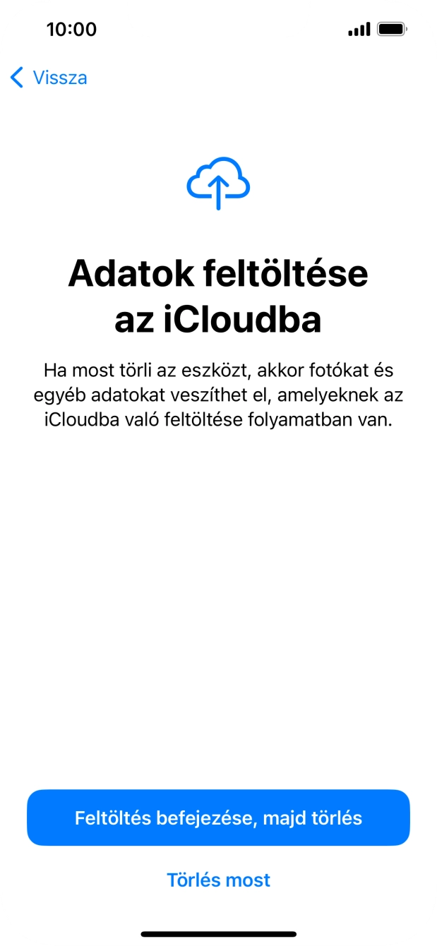 Válaszd ki a kívánt beállítást. Válaszd ki a kívánt beállítást.