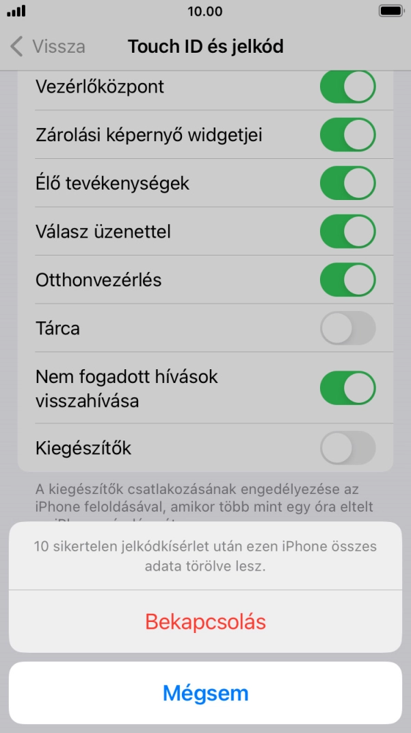 Ha bekapcsolod a funkciót, válaszd a Bekapcsolás lehetőséget. Ha bekapcsolod a funkciót, válaszd a Bekapcsolás lehetőséget.