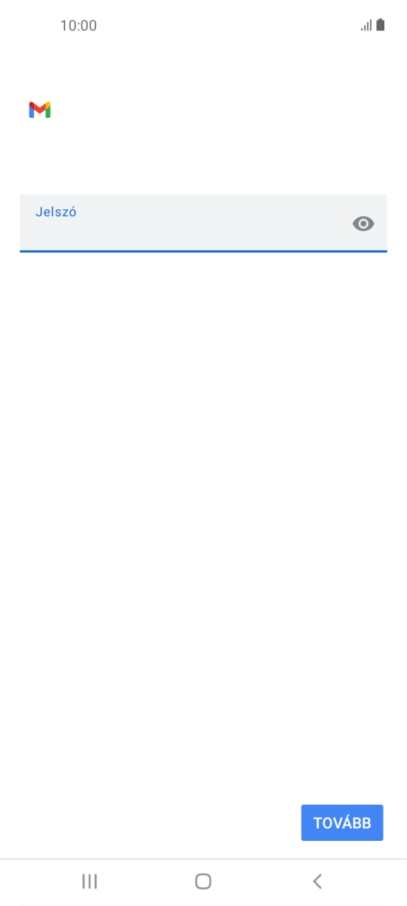 Válaszd a TOVÁBB lehetőséget.