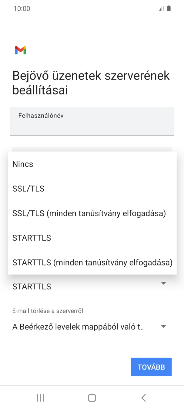 Válaszd a Nincs lehetőséget.