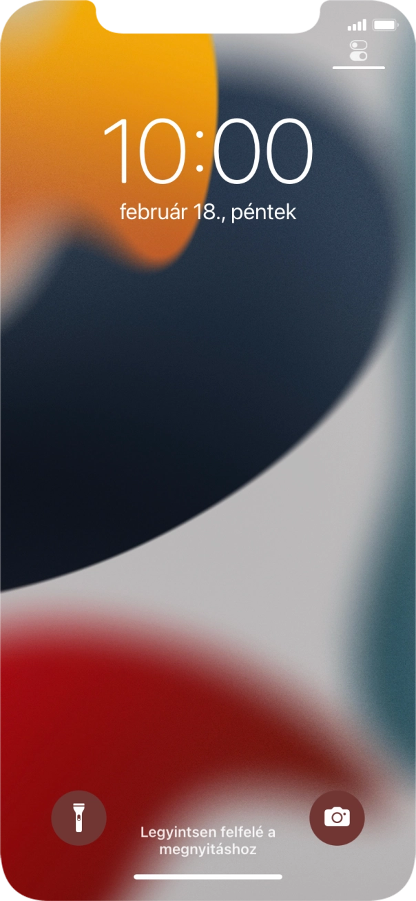 Húzd az ujjad felfelé a kijelző aljáról. Húzd az ujjad felfelé a kijelző aljáról.