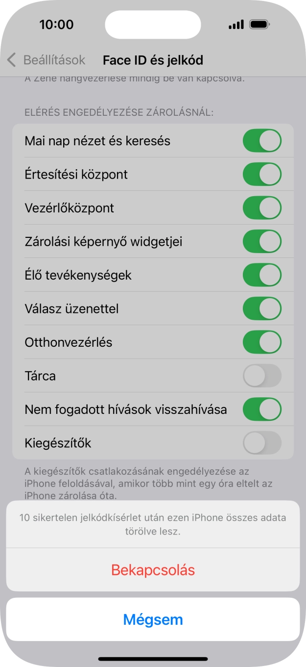 Ha bekapcsolod a funkciót, válaszd a Bekapcsolás lehetőséget.