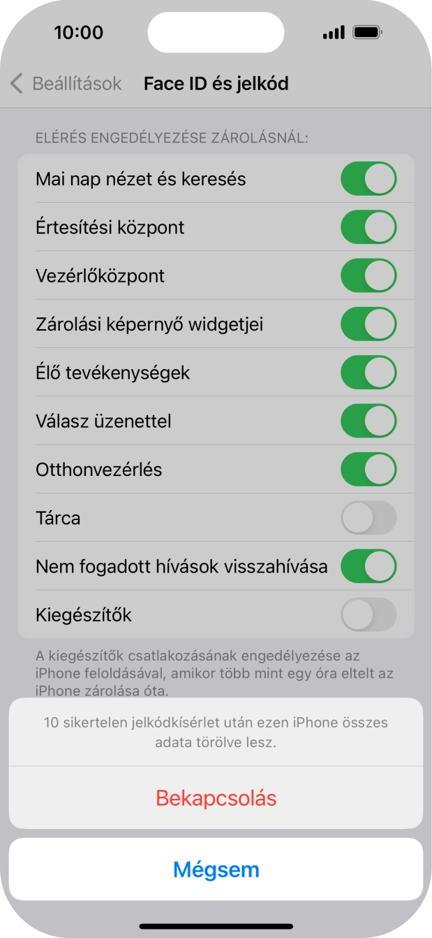 Válaszd a Bekapcsolás lehetőséget, és írd be a képernyőzárkódot.