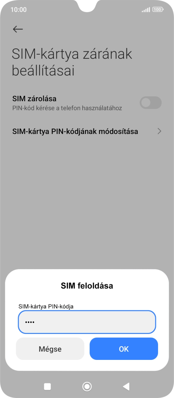 Írd be a PIN-kódot, és válaszd az OK lehetőséget.