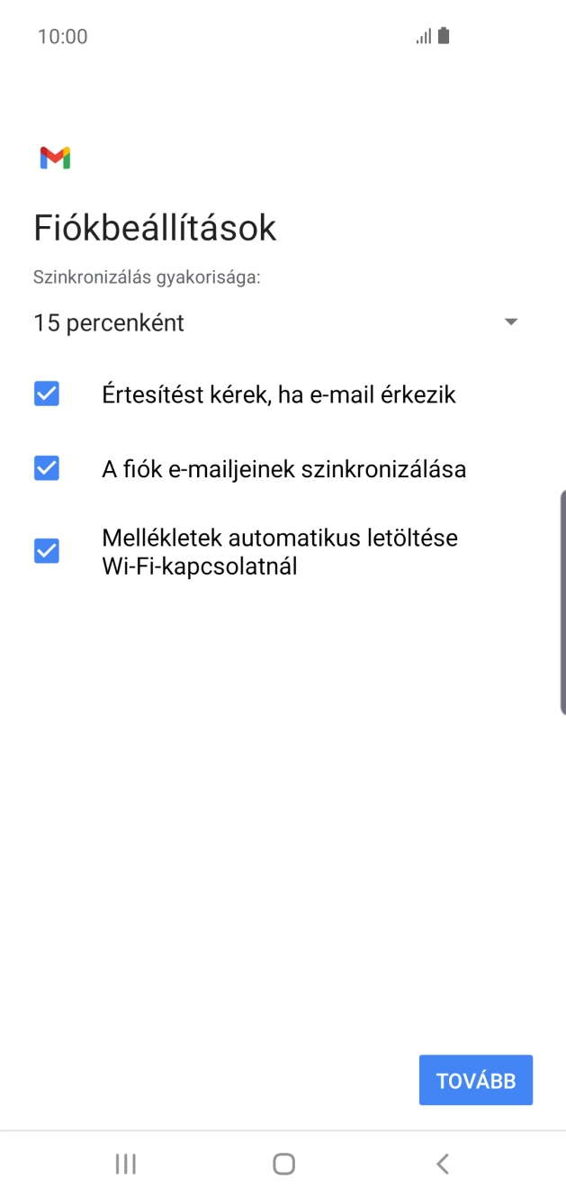Amennyiben a kijelzőn ez a képernyőkép látható, az e-mail-fiókodat felismerte a rendszer, és automatikusan beállította. Kövesd a képernyőn megjelenő utasításokat  további adatok csatolásához, és fejezd be az új fiók létrehozását.