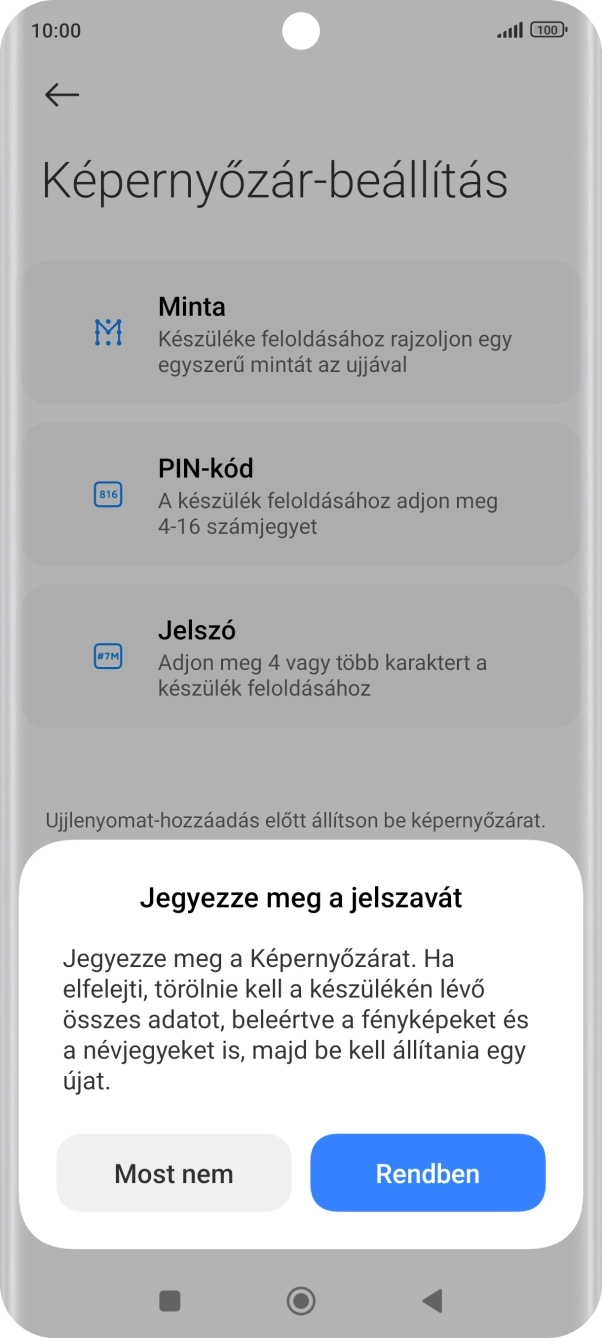 Válaszd a Rendben lehetőséget, és kövesd a kijelzőn megjelenő utasításokat egy extra képernyőzár létrehozásához.