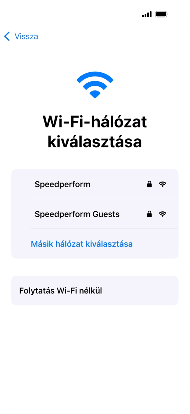 Válaszd ki a kívánt Wi-Fi hálózatot. Válaszd ki a kívánt Wi-Fi hálózatot.