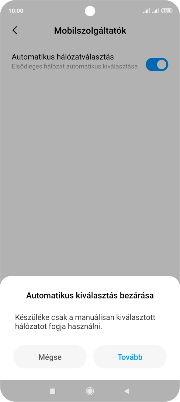 Válaszd a Tovább lehetőséget. Válaszd a Tovább lehetőséget.