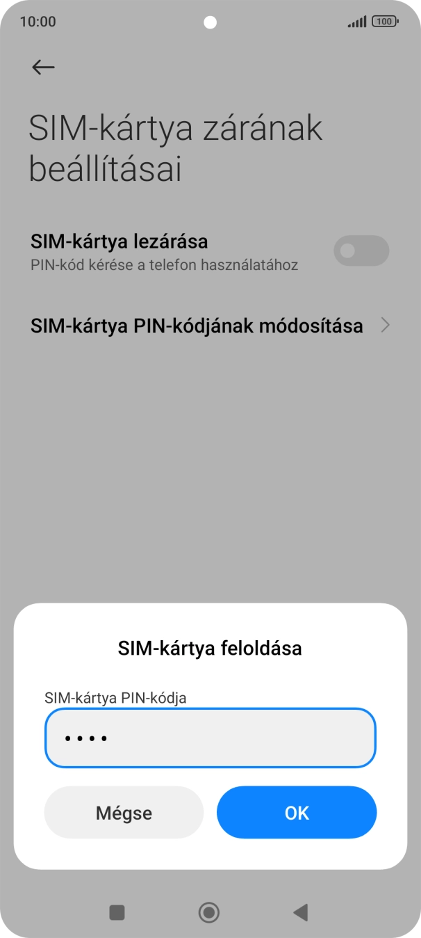 Írd be a PIN-kódot, és válaszd az OK lehetőséget.