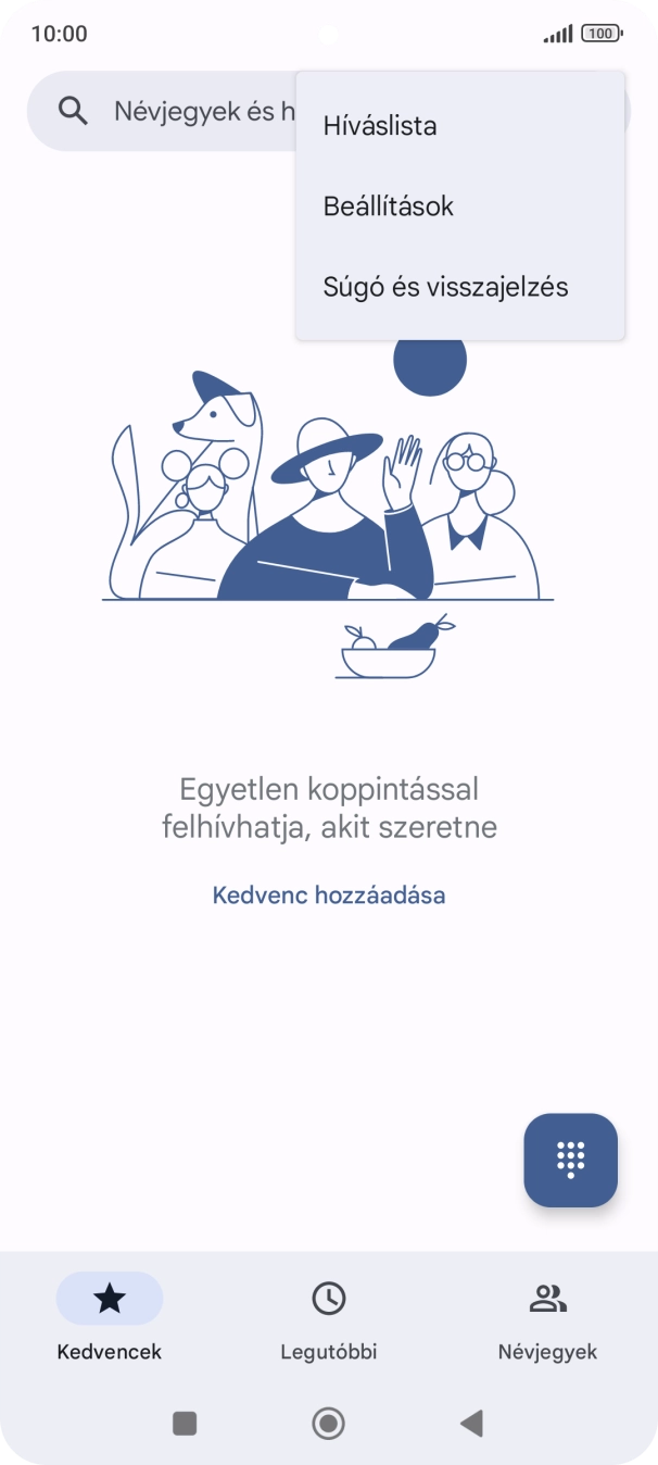 Válaszd a Beállítások lehetőséget. Válaszd a Beállítások lehetőséget.