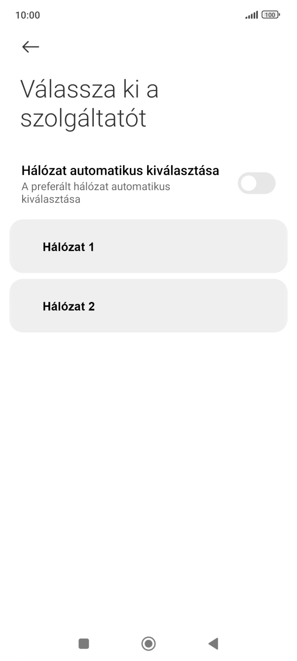 Válaszd ki a kívánt hálózatot.