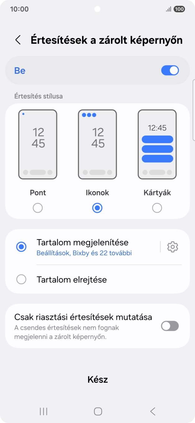 Válaszd a kívánt beállításokat a funkciók be- vagy kikapcsolásához.