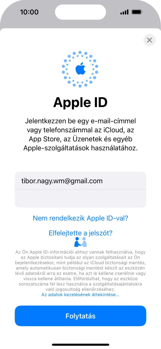 Válaszd a Folytatás lehetőséget. Válaszd a Folytatás lehetőséget.