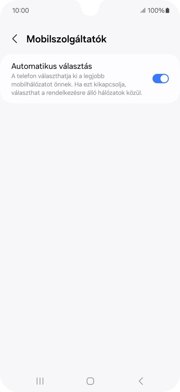 Kattints az „Automatikus választás” melletti csúszkára a funkció kikapcsolásához, és várj, amíg a telefon keresi az elérhető hálózatot.