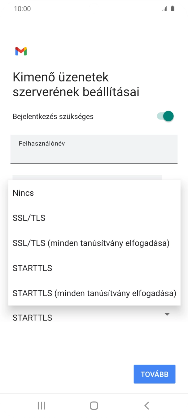 Válaszd a Nincs lehetőséget.